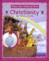 Christianity (Religious Signs & Symbols) 1435830377 Book Cover