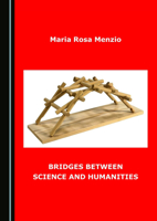 Bridges between Science and Humanities 1036444597 Book Cover