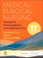 Medical-Surgical Nursing: Concepts for Clinical Judgment and Collaborative Care 0323878261 Book Cover