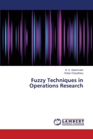 Fuzzy Techniques in Operations Research 3659492795 Book Cover