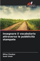 Insegnare il vocabolario attraverso le pubblicità stampate 6209398251 Book Cover