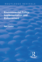 Environmental Policy: Implementation and Enforcement 1138730564 Book Cover
