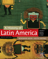 A History of Latin America, Volume 1: Ancient America to 1910 0395744563 Book Cover