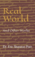 Real World: And Other Works B08YHQVGNG Book Cover