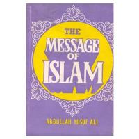 Message of Islam (Wisdom of the East S.) 8171510310 Book Cover
