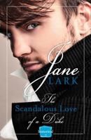 The Scandalous Love of a Duke 1805579746 Book Cover
