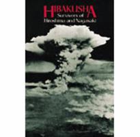 Hibakusha: Survivors of Hiroshima and Nagasaki 433301204X Book Cover