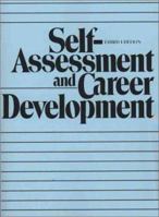 Self-Assessment and Career Development (3rd Edition) 0138031800 Book Cover