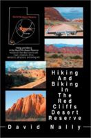 Hiking and Biking in the Red Cliffs Desert Reserve 0595276067 Book Cover