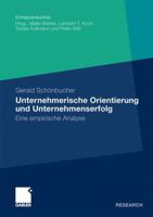 Unternehmerische Orientierung Und Unternehmenserfolg: Eine Empirische Analyse 3834922781 Book Cover