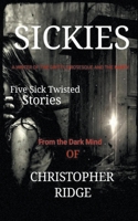 Sickies B0CBD16Y1B Book Cover