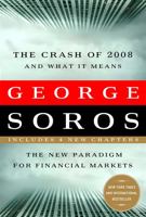 The New Paradigm for Financial Markets: The Credit Crash of 2008 and What It Means 1586486837 Book Cover