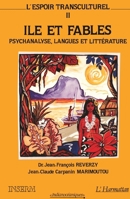 L'espoir transculturel: Ile et fables: parole de l'Autre, paroles du Même Tome 2 (French Edition) 2738405959 Book Cover