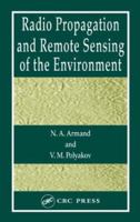 Radio Propagation and Remote Sensing of the Environment 0367578255 Book Cover