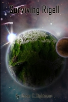 Surviving Rigell 1365489140 Book Cover