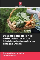 Desempenho de cinco variedades de arroz híbrido selecionadas na estação Aman (Portuguese Edition) 6208865913 Book Cover