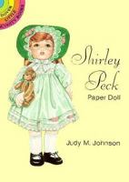 Shirley Peck Paper Doll (Dover Little Activity Books) 048628168X Book Cover