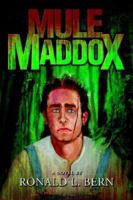 Mule Maddox 1599264013 Book Cover