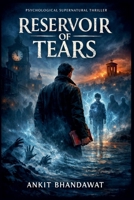 Reservoir of Tears B0GMYCDHKV Book Cover