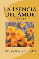 La Esencia del Amor: Un Regalo de Dios 1456465899 Book Cover