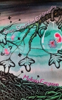 Star-Scorched Fingertips 195812138X Book Cover