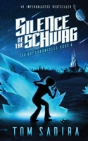 Silence of the Schwag 1948588137 Book Cover