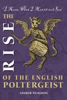 The Rise of the English Poltergeist 1914407938 Book Cover