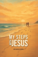 My Steps with Jesus B0GPJJMHN7 Book Cover