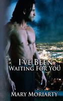 I've Been Waiting for You 1494338920 Book Cover