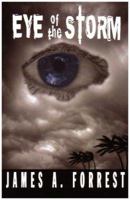 Eye of the Storm 1934246506 Book Cover