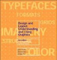Design and Layout: Understanding and Using Graphics 0713488387 Book Cover