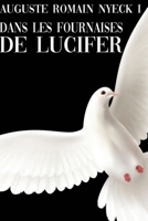 Dans les Fournaises de Lucifer B0CLTPLKQR Book Cover