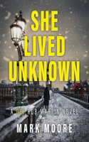 She Lived Unknown 1917129866 Book Cover