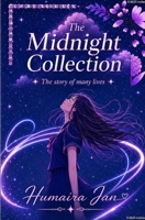The Midnight Collection: A series of short stories B0H3NH235C Book Cover
