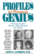 Profiles of Female Genius: Thirteen Creative Women Who Changed the World 0879758929 Book Cover