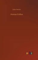 Human Follies 1023188848 Book Cover