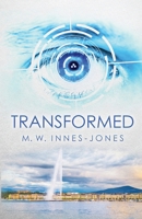 Transformed (Engelberg Records) 1067028137 Book Cover