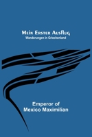 Mein erster Ausflug: Wanderungen in Griechenland 9356711356 Book Cover