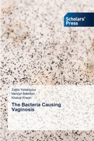 The Bacteria Causing Vaginosis 3639710002 Book Cover