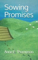Sowing Promises 1671069196 Book Cover