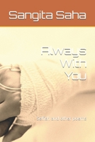 Always With You: Selfish and other poems B0F2HK4TBJ Book Cover