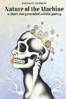Nature of the Machine 1545514232 Book Cover