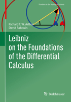 Leibniz on the Foundations of the Differential Calculus 303177258X Book Cover