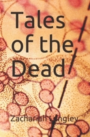 Tales of the Dead 1549724363 Book Cover