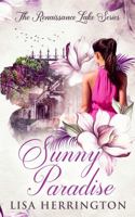 Sunny Paradise (Renaissance Lake) 0999062646 Book Cover