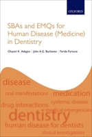 Sbas and Emqs for Human Disease (Medicine) in Dentistry 0198800991 Book Cover