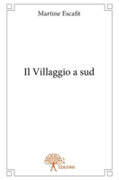 Il Villaggio a sud (French Edition) 233283284X Book Cover