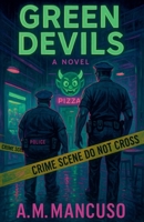 Green Devils B0FKS3W4ND Book Cover