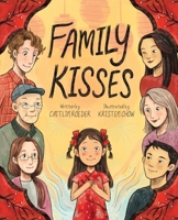 Family Kisses B0GKZDNMR3 Book Cover