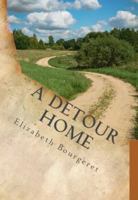 A Detour Home 0998286613 Book Cover